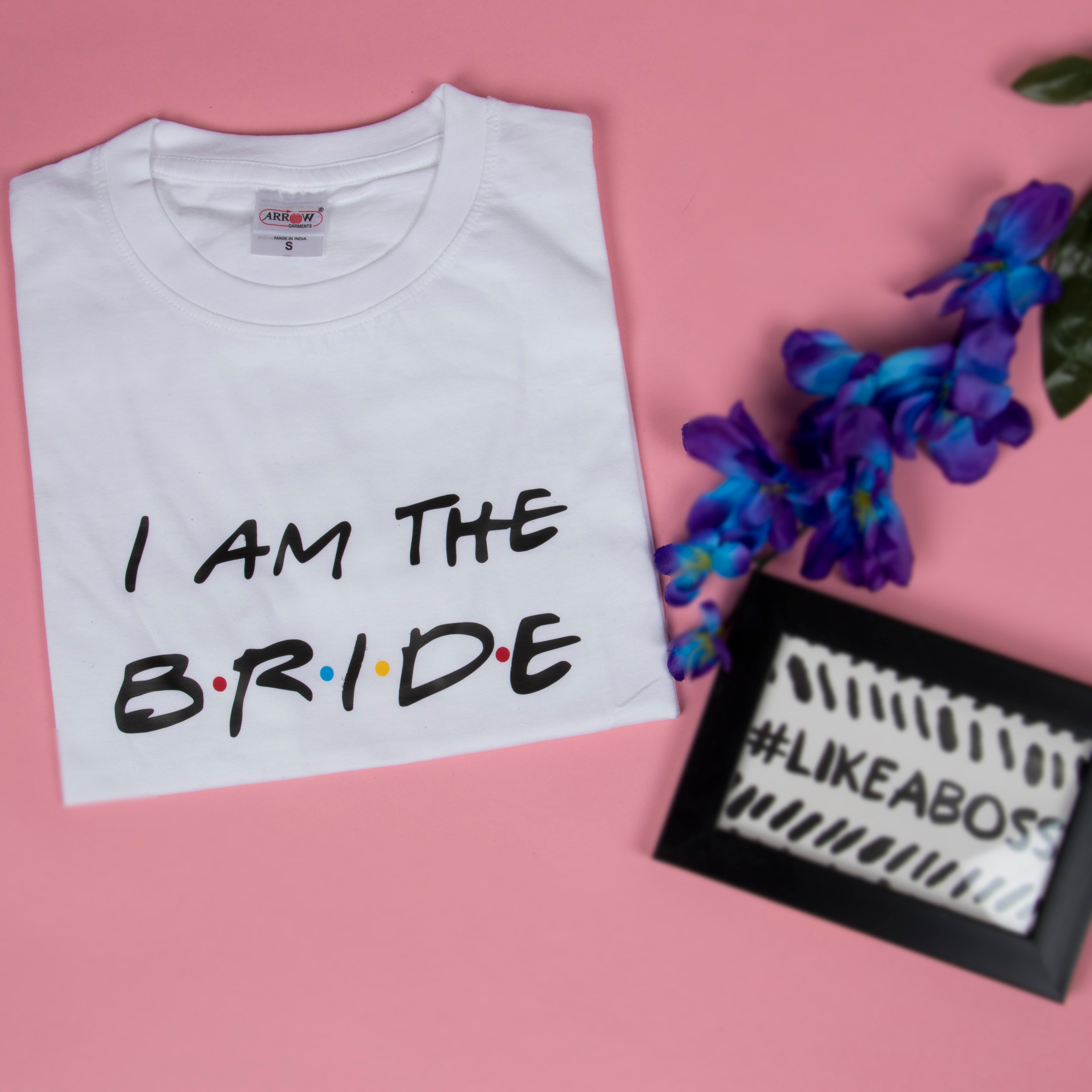 Tshirt - I'm the Bride